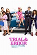 Trial & Error - Where to Watch and Stream - TV Guide