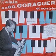 Alain Goraguer Et Son Trio - Go... Go... Goraguer | Releases | Discogs