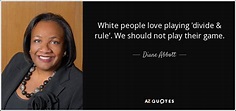 TOP 25 QUOTES BY DIANE ABBOTT | A-Z Quotes