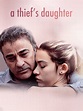 A Thief's Daughter | Rotten Tomatoes