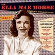 Ella Mae Morse Singles Collection 1942-57 2CD