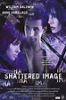 Shattered Image (1998) - IMDb