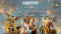 Fiesta de los Tres Arcángeles - VPITV