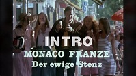 Monaco Franze - Der ewige Stenz (Intro) HD - YouTube