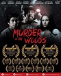 Murder in the Woods (2021)