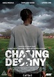 Chasing Destiny | AFDA Film School