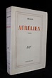 ARAGON : Aurélien - Edition Originale - Edition-Originale.com