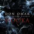 Coverlandia - The #1 Place for Album & Single Cover's: Don Omar - Hooka ...