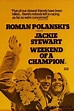 Weekend of a Champion (1972) - FilmAffinity