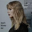 Don t Blame Me - Taylor Swift Fan Art (41115708) - Fanpop