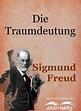 Die Traumdeutung Sigmund-Freud-Reihe eBook v. Sigmund Freud | Weltbild