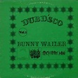Bunny Wailer - Dubd’sco Vol. 1 | Releases | Discogs