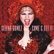 Selena Gomez Come And Get It Single Cover Images & Pictures - Becuo