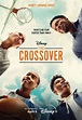 The Crossover TV Poster - IMP Awards