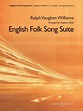 English Folk Song Suite By Ralph Vaughan Williams (1872-1958) - Sheet ...