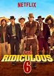 The Ridiculous 6 - Full Cast & Crew - TV Guide