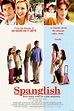 Watch Spanglish 2004 Full Movie on pubfilm