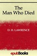 THE MAN WHO DIED Read Online Free Book by Dh Lawrence at ReadAnyBook.