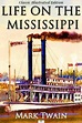 Life on the Mississippi Book Pdf, Epub, Mobi Free Download