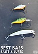 what the best lures to use for bass fishing - bass fishing lures