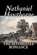 The Blithedale Romance by Nathaniel Hawthorne (English) Hardcover Book ...