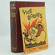 Vile Bodies by Evelyn Waugh - Rare and Antique Books