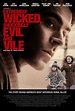Extremely Wicked, Shockingly Evil and Vile Movie Photos and Stills ...