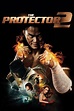 The Protector 2 (2013) - Posters — The Movie Database (TMDB)
