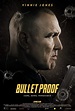 Bullet Proof - A Movie Guy