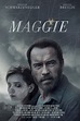 Maggie - Película 2015 - SensaCine.com