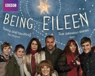 Being Eileen - Season 1: Sue Johnston, Elizabeth Berrington, Dean ...