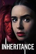 Inheritance (2020) Türkçe Altyazılı izle - Videoseyredin
