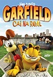 Garfield Cai na Real - Filme 2007 - AdoroCinema