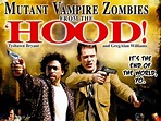 Mutant Vampire Zombies from the 'Hood! - Movie Reviews