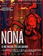 Película "NONA", un retrato de una nieta sobre su abuela desde el fuego ...