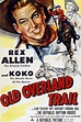 Old Overland Trail | Rotten Tomatoes