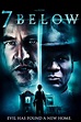 Seven Below DVD Release Date April 17, 2012
