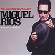 se-articulos: Miguel Rios - 45 Canciones Esenciales (2007)