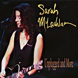 Sarah McLachlan - Unplugged And More (CD) | Discogs