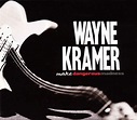 Kramer, Wayne – More Dangerous Madness – Antishop Prodavnica ...