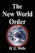 The New World Order by H. G. Wells, Paperback | Barnes & Noble®