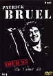 Best Buy: Patrick Bruel: On S'Etait Dit Tour 95 [DVD] [1995]