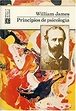 Principios de psicología: William James: Amazon.com.mx: Libros