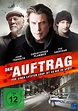 Der Auftrag - Für einen letzten Coup ist es nie zu spät! - Film 2014 ...