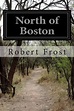 North of Boston by Robert Frost (English) Paperback Book Free Shipping ...