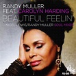 First Listen: The legendary Randy Muller returns with a "Beautiful ...