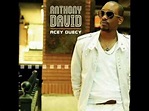 Anthony David "Something About You" - YouTube