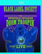 Amazon.com: Black Label Society: The European Invasion - Doom Troopin ...