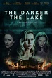 The Darker the Lake - Película 2022 - Cine.com