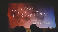 David Lynch's Festival of Disruption (2018)